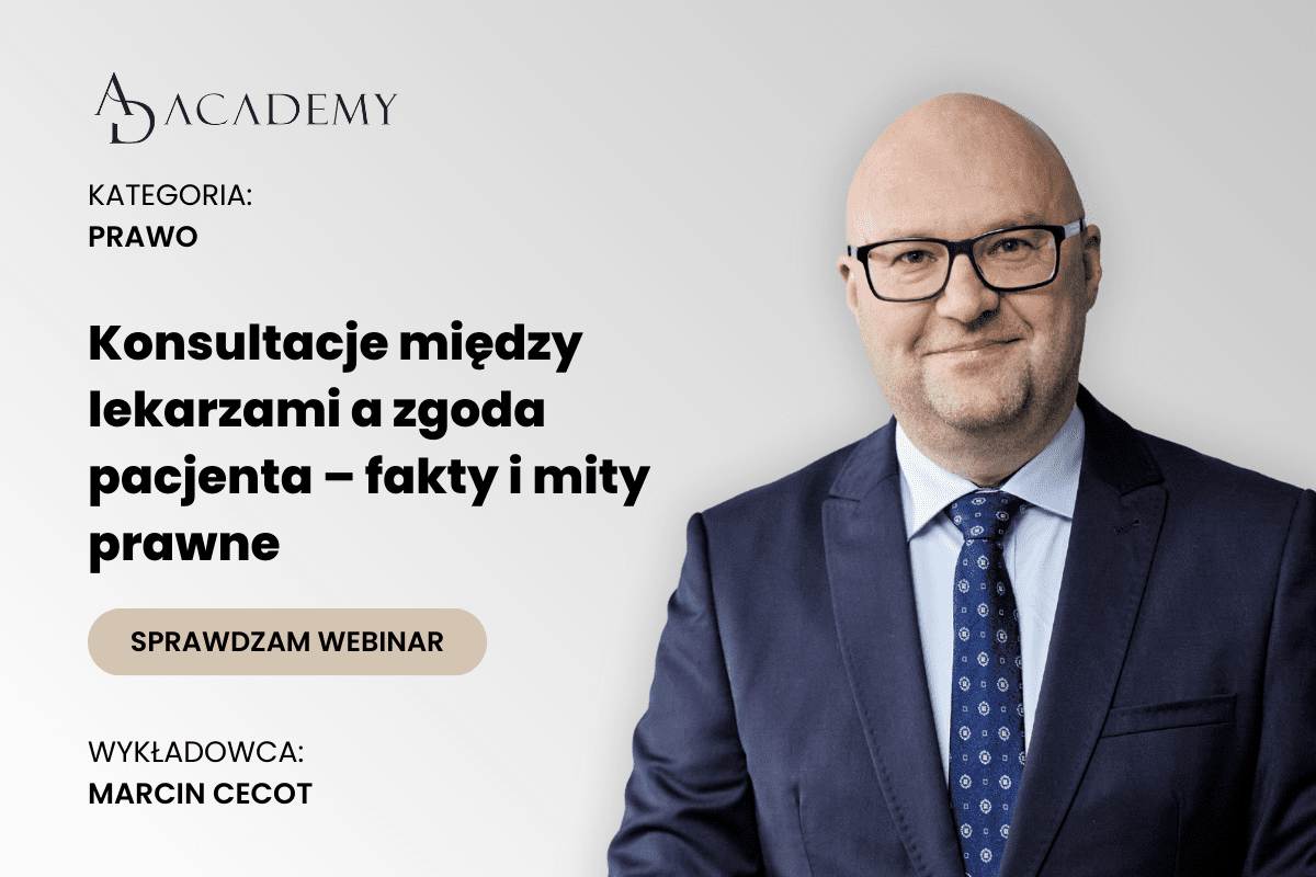 Konsultacje między lekarzami a zgoda pacjenta – fakty i mity prawne