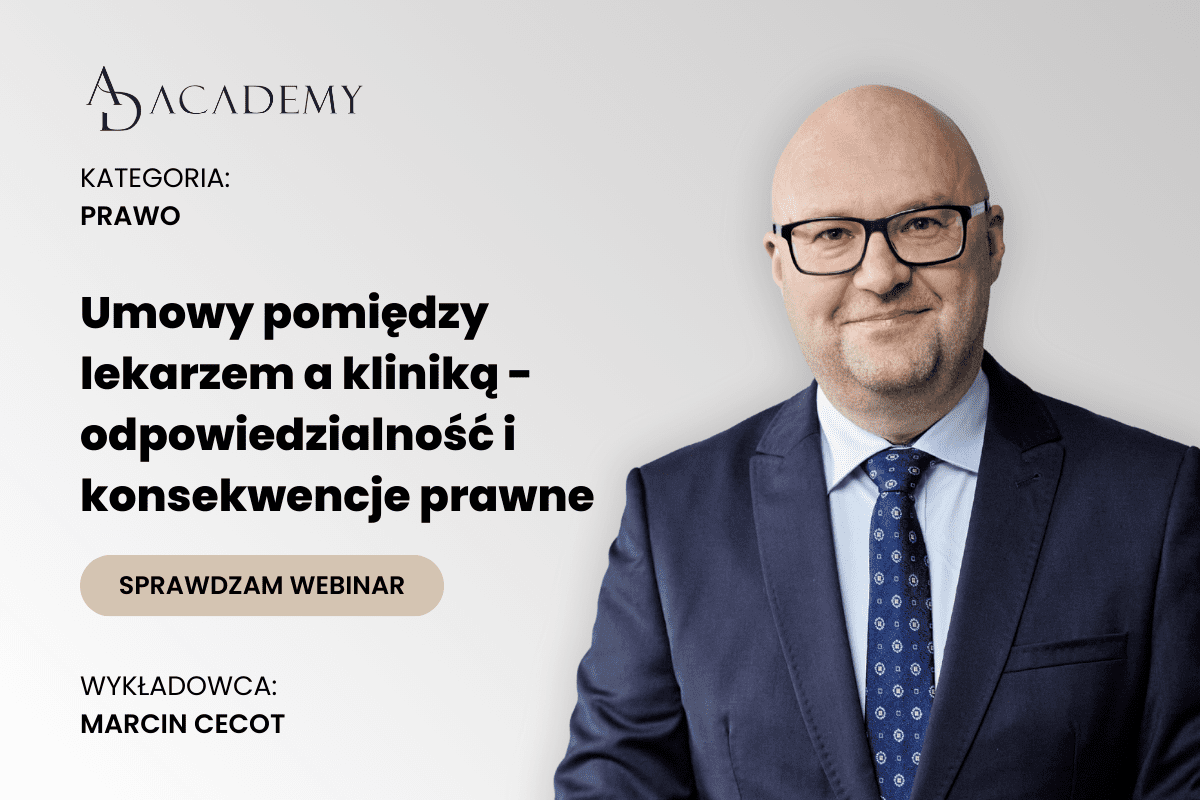 Umowy pomiędzy lekarzem a kliniką – odpowiedzialność i konsekwencje prawne