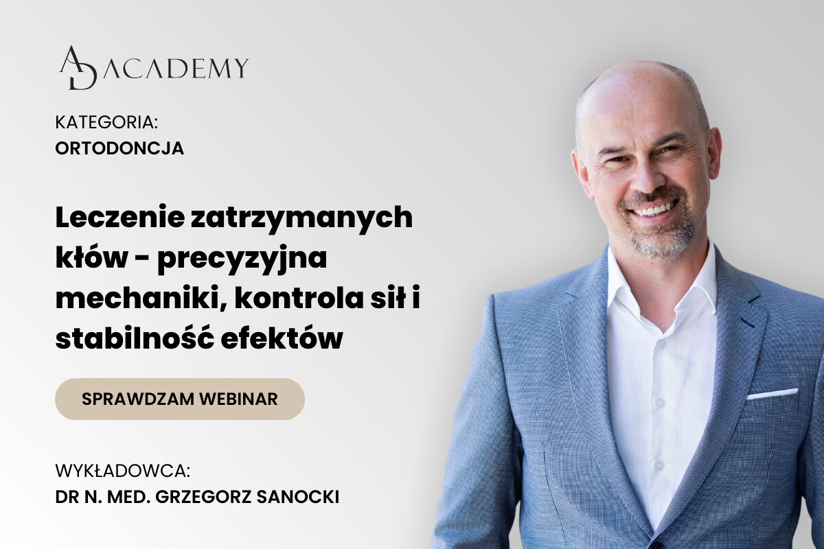 Leczenie zatrzymanych kłów – precyzyjna mechanika, kontrola sił i stabilność efektów